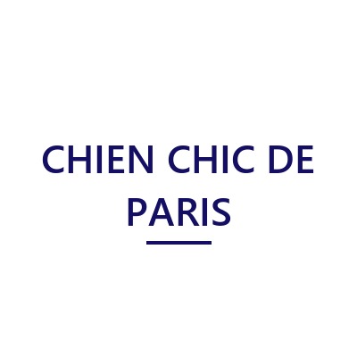 CHIEN CHIC DE PARIS